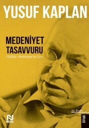 Medeniyet Tasavvuru - Nesil Yayınları