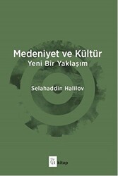 Medeniyet ve Kültür - A Kitap