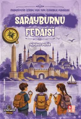 Medeniyetin İzinde Yedi Tepe İstanbul Fedaileri - Sarayburnu Fedaisi - 1