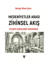 Medeniyetler Arası Zihinsel Akış - Urzeni Yayıncılık