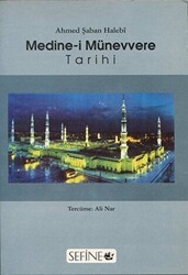 Medine-i Münevvere Tarihi - Bedir Yayınları