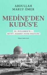 Medine’den Kudüs’e - Ketebe Yayınları