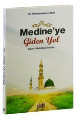Medine`ye Giden Yol - Guraba Yayınları