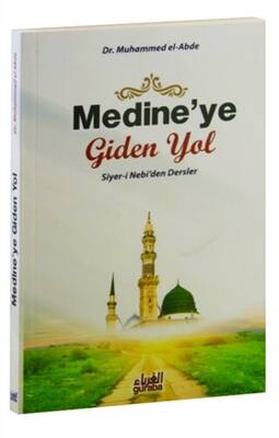 Medine`ye Giden Yol - 1