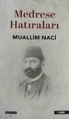 Medrese Hatıraları - 1