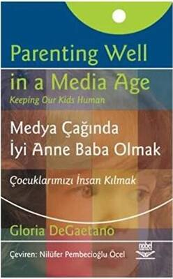 Medya Çağında İyi Anne Baba Olmak - 1