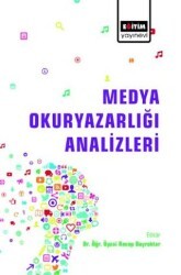 Medya Okuryazarlığı Analizleri - Eğitim Yayınevi - Bilimsel Eserler