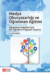 Medya Okuryazarlığı ve Öğretmen Eğitimi - Pegem Akademi Yayıncılık