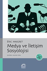 Medya ve İletişim Sosyolojisi - İletişim Yayınevi