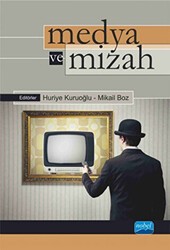 Medya ve Mizah - Nobel Akademik Yayıncılık