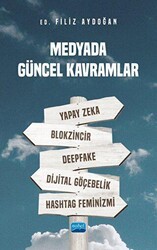Medyada Güncel Kavramlar - Nobel Akademik Yayıncılık