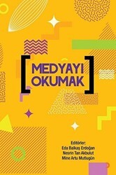 Medyayı Okumak - Cinius Yayınları