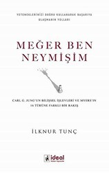 Meğer Ben Neymişim - İdeal Kültür Yayıncılık