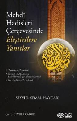 Mehdi Hadisleri Çerçevesinde Eleştirilere Yanıtlar - 1