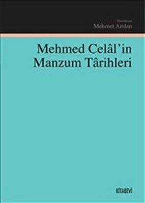 Mehmed Celal`in Manzum Tarihleri - 1
