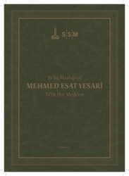 Mehmed Esad Yesari - Nasta`lik Hat Meşkleri - IRCICA