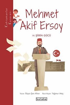 Mehmet Akif Ersoy ve Şiirin Gücü - 1