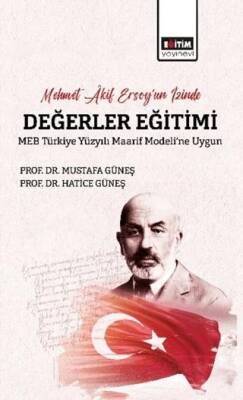Mehmet Akif Ersoy’un İzinde Değerler Eğitimi - 1