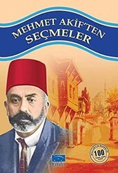 Mehmet Akif’ten Seçmeler - Parıltı Yayınları