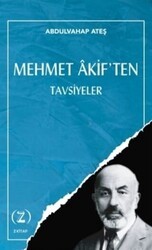 Mehmet Akif`ten Tavsiyeler - Z Kitap