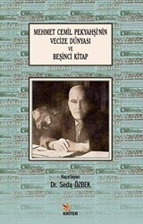 Mehmet Cemil Pekyahşi’nin Vecize Dünyası ve Beşinci Kitap - Kriter Yayınları