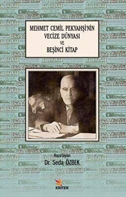 Mehmet Cemil Pekyahşi’nin Vecize Dünyası ve Beşinci Kitap - 1