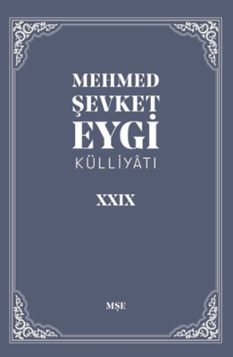Mehmet Şevket Eygi Külliyatı 29 - 1