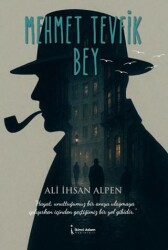 Mehmet Tevfik Bey - İkinci Adam Yayınları