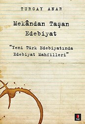 Mekandan Taşan Edebiyat - Kapı Yayınları