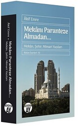 Mekanı Paranteze Almadan... - Büyüyen Ay Yayınları