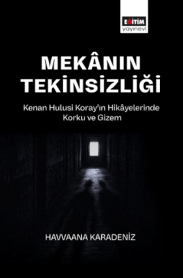Mekanın Tekinsizliği - 1