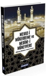 Mekke-i Mükerreme ve Medine-i Münevvere - Çamlıca Basım Yayın