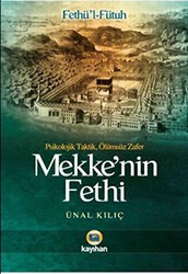 Mekke’nin Fethi - Kayıhan Yayınları