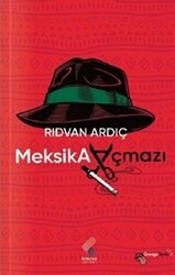 Meksika Açmazı - Klaros Yayınları