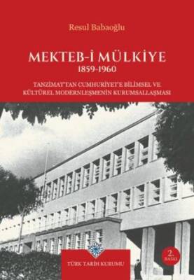 Mekteb-i Mülkiye 1859-1960 - 1