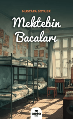 Mektebin Bacaları - 1