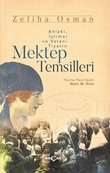 Mektep Temsilleri - Akçağ Yayınları
