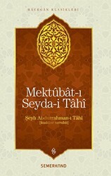 Mektubat-ı Seyda-i Tahi - Semerkand Yayınları