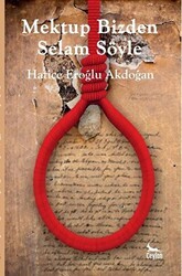 Mektup Bizden Selam Söyle - Ceylan Yayınları