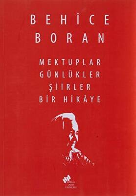 Mektuplar Günlükler Şiirler Bir Hikaye - 1