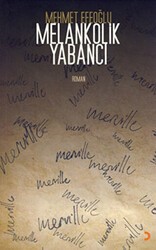 Melankolik Yabancı - Cinius Yayınları