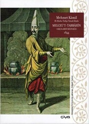 Melceü`t-Tabbahin - Aşcıların Sığınağı 1844 - Çiya Yayınları