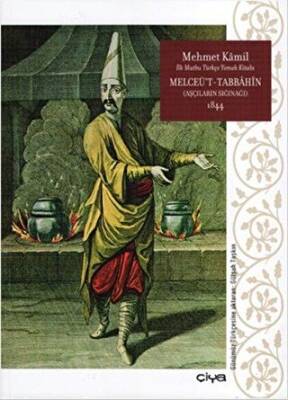 Melceü`t-Tabbahin - Aşcıların Sığınağı 1844 - 1