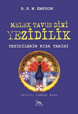 Melek Tavus Dini Yezidilik - 1