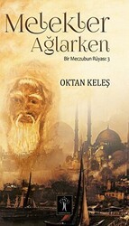 Melekler Ağlarken - İlgi Kültür Sanat Yayınları