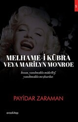 Melhame-i Kübra Veya Marilyn Monroe - 1