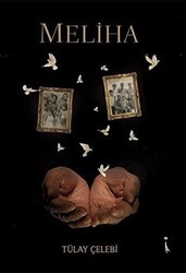 Meliha - İkinci Adam Yayınları