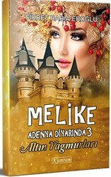 Melike Adenya Diyarında 3 - Altın Yağmurları - Kumran Yayınları