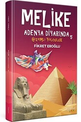 Melike Adenya Diyarında 5 - Gizemli Yolculuk - Kumran Yayınları