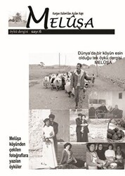 Meluşa Öykü Dergisi Sayı: 6 Nisan - Mayıs - Haziran 2019 - Neziher Yayınları